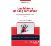 Une histoire de sang contaminé Les disparus des années écarlates - Méda Seddik - Les Impliqués - broché - Roman