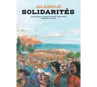 Une histoire de solidarités - Damien Geffroy - Komics Initiative - Coffret - Bande dessinée