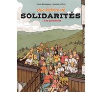 Une Histoire de Solidarités T02 Les paradoxes - Damien Geffroy - Komics Initiative - broché - Bande dessinée