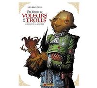 Une histoire de voleurs et de trolls - vol. 03/3: Le doigt de la sorcière