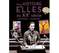 Une Histoire d'Elles au XXe siècle