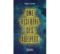 Une histoire des abeilles