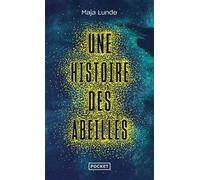 Une histoire des abeilles - Maja Lunde - Pocket - Poche - Roman