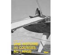 Une histoire des courses au large