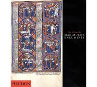 Une histoire des manuscrits enluminés