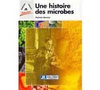 Une histoire des microbes