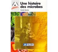 Une histoire des microbes - Patrick Berche - John Libbey Eurotext - Poche - Essai