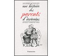 Une histoire des parents d'écrivains Etienne Kern (Auteur), Anne Boquel (Auteur)