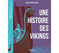 Une histoire des Vikings - Jean Renaud - Eyrolles - broché - Essai