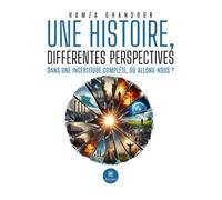 Une histoire, différentes perspectives