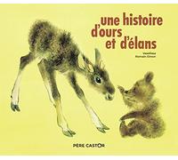 Une histoire d'ours et d'élans