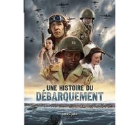 Une histoire du Débarquement - Isabelle Bournier - Petit A Petit Bd Eds - cartonné - Bande dessinée
