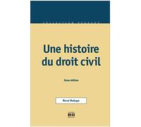 Une histoire du droit civil