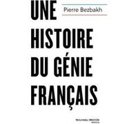 Une histoire du génie français Pierre Bezbakh (Auteur)
