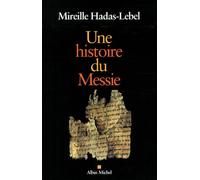 Une Histoire Du Messie