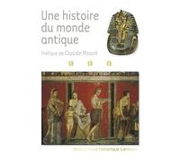 Collectif – Une histoire du monde antique – Broché