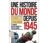 Une histoire du monde depuis 1945