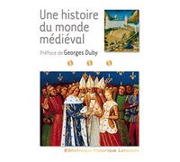 Une histoire du monde médiéval