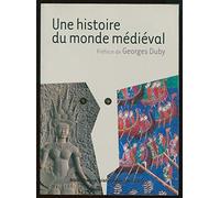 Une histoire du monde médiéval