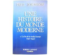 Une histoire du monde moderne, de 1917 aux années 1945