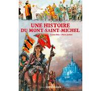 Une Histoire Du Mont-Saint-Michel