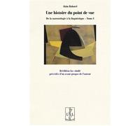 Une histoire du point de vue De la narratologie à la linguistique - Alain Rabatel - Lambert-Lucas - broché - Essai