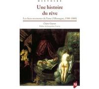 Une histoire du rêve: Les faces nocturnes de l'âme (Allemagne, 1500-1800)