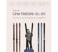 Une histoire du ski