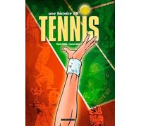 Une Histoire Du Tennis