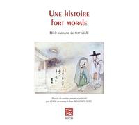 Une Histoire Fort Morale - Récit Anonyme Du Xviie Siècle