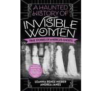 Une histoire hantée de femmes invisibles