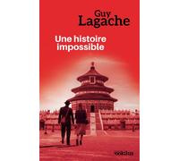 Une histoire impossible Edition en gros caractères - Guy Lagache - Ookilus Editions - broché - Roman