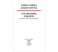 Une Histoire Inquiète - Les Historiens Et Le Tournant Linguistique