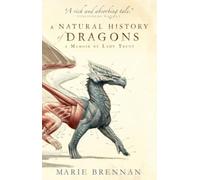 Une histoire naturelle des dragons