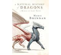 Une histoire naturelle des dragons