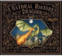 Une histoire naturelle des dragons