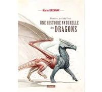 Une histoire naturelle des dragons Marie Brennan (Auteur)