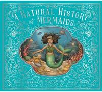Une histoire naturelle des sirènes