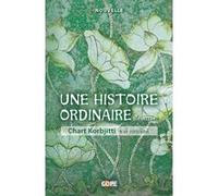Une histoire ordinaire Chart Korbjitti (Auteur), MARCEL BARANG (Traduction)