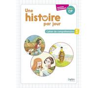 Une histoire par jour - Cahier 1