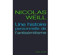 Une histoire personnelle de l'antisémitisme