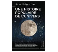 Jean-Philippe Uzan – Une histoire populaire de l'univers – Essai – Broché