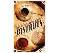 Une Histoire Populaire Des Bistrots