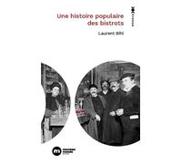 Une histoire populaire des bistrots - Laurent Bihl - Nouveau Monde Eds - Poche - Essai