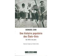Une histoire populaire des États-Unis De 1492 à nos jours - Howard Zinn - Agone - broché - Etude