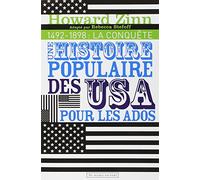 Une histoire populaire des États-Unis pour les ados T1