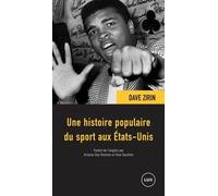 Une Histoire Populaire Du Sport Aux Etats-Unis