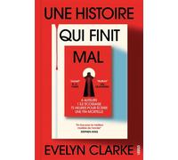 Une histoire qui finit mal - Le thriller machiavélique de V. E. Schwab et Cat Clarke - Evelyn Clarke - Verso - ebook (ePub) - Roman