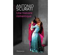 Une histoire romantique