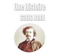Une histoire sans nom